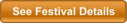 See Festival Details
